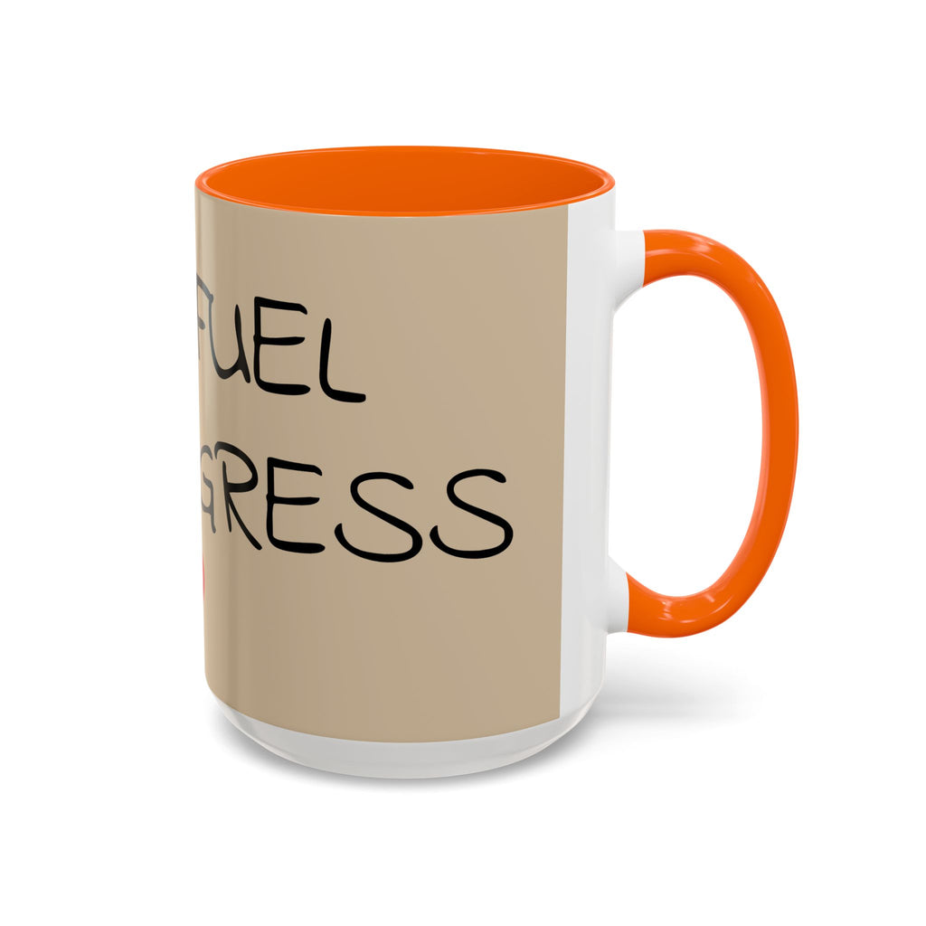 Coffee Mug — "Mom Fuel, Progress" Accent Mug with Heart (11/15oz)