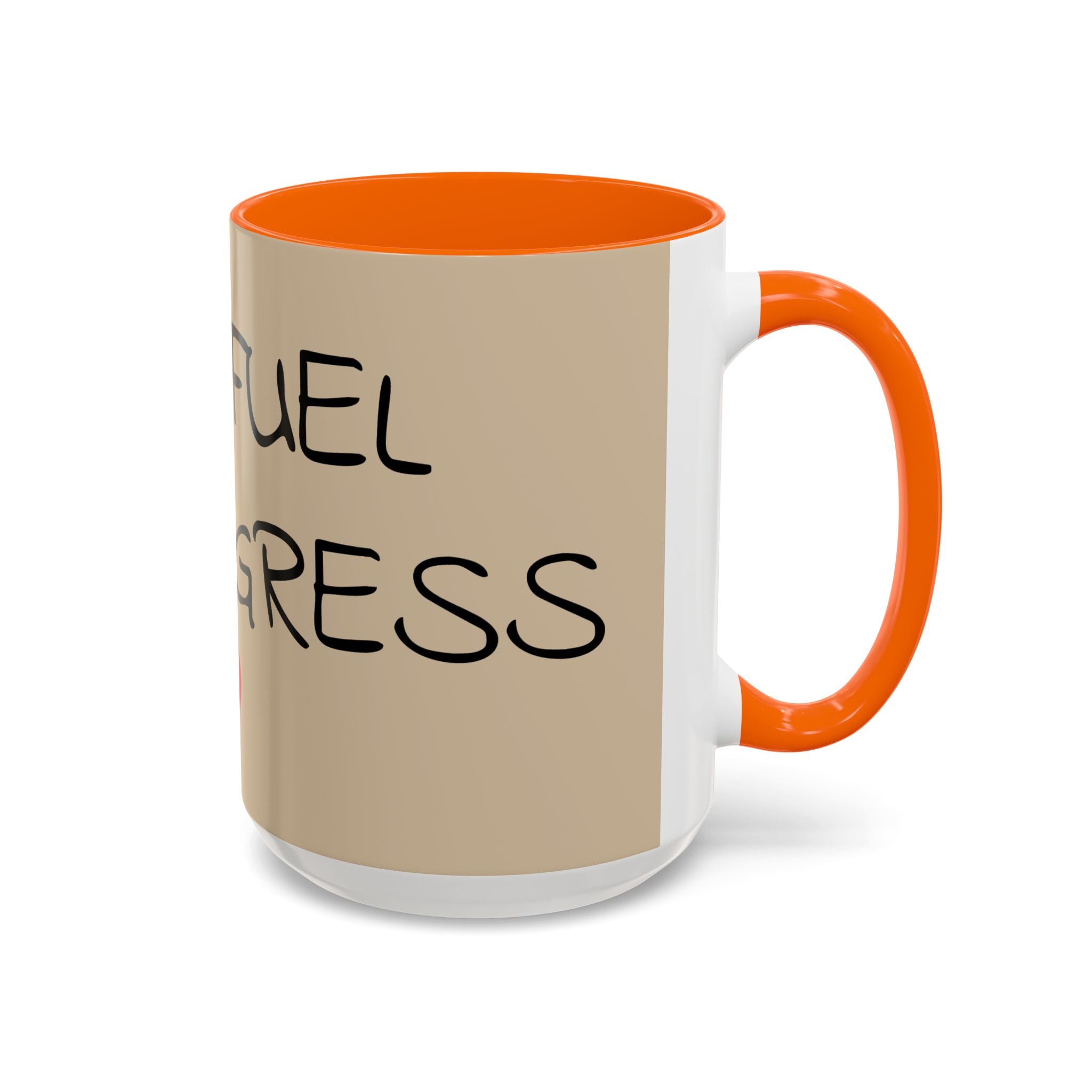 Coffee Mug — "Mom Fuel, Progress" Accent Mug with Heart (11/15oz)