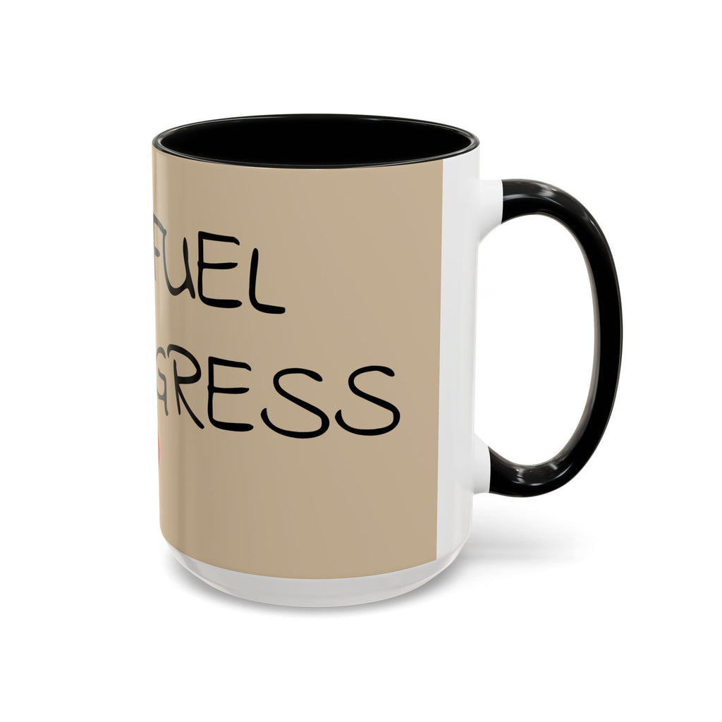 Coffee Mug — "Mom Fuel, Progress" Accent Mug with Heart (11/15oz)
