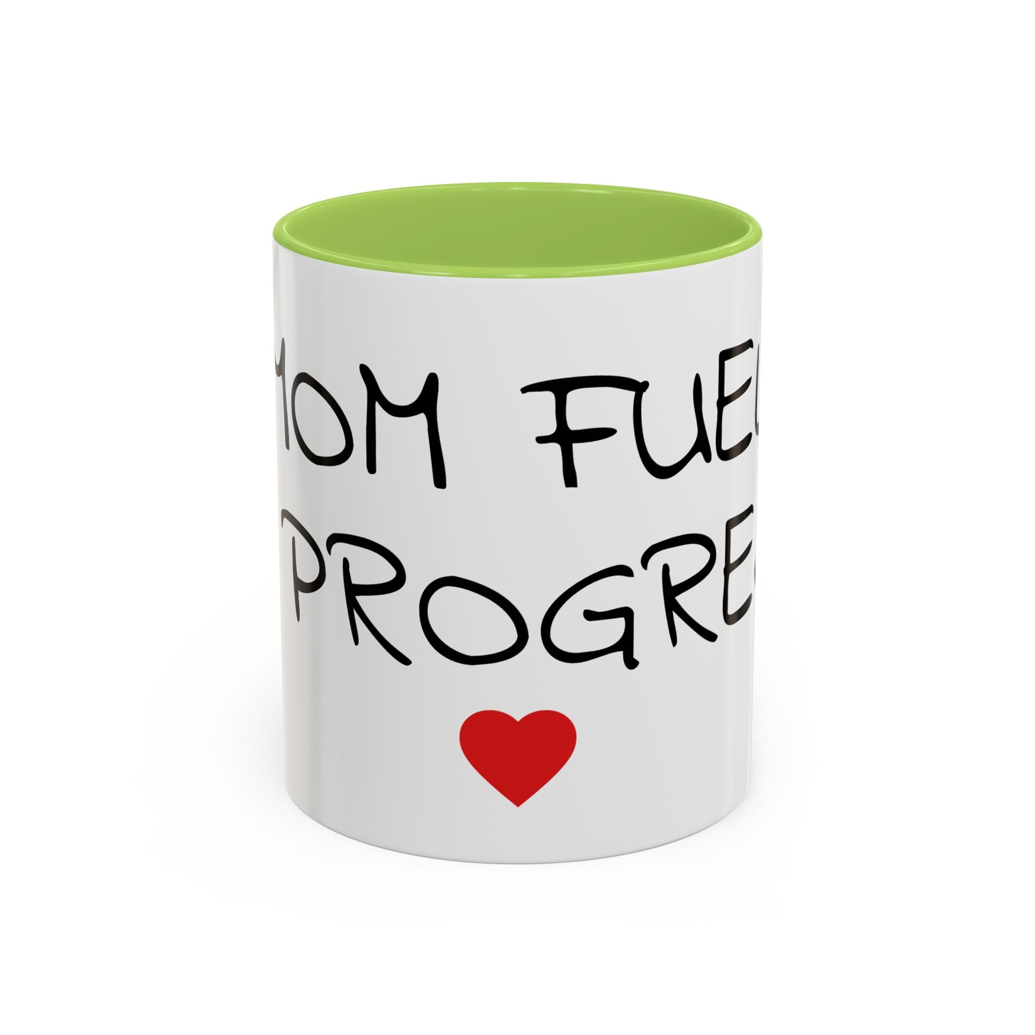 Coffee Mug — "Mom Fuel, Progress" Accent Mug with Heart (11/15oz)
