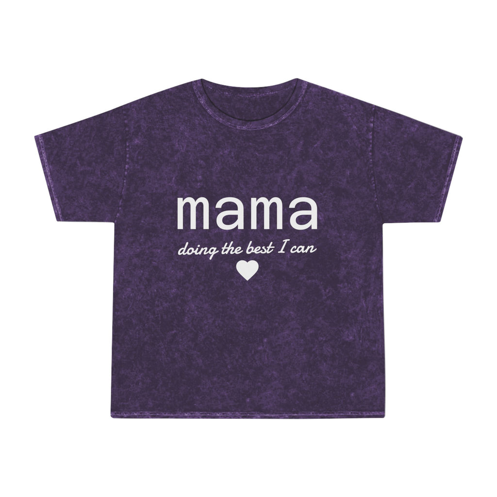 Mama Doing the Best I Can Mineral Wash T-Shirt