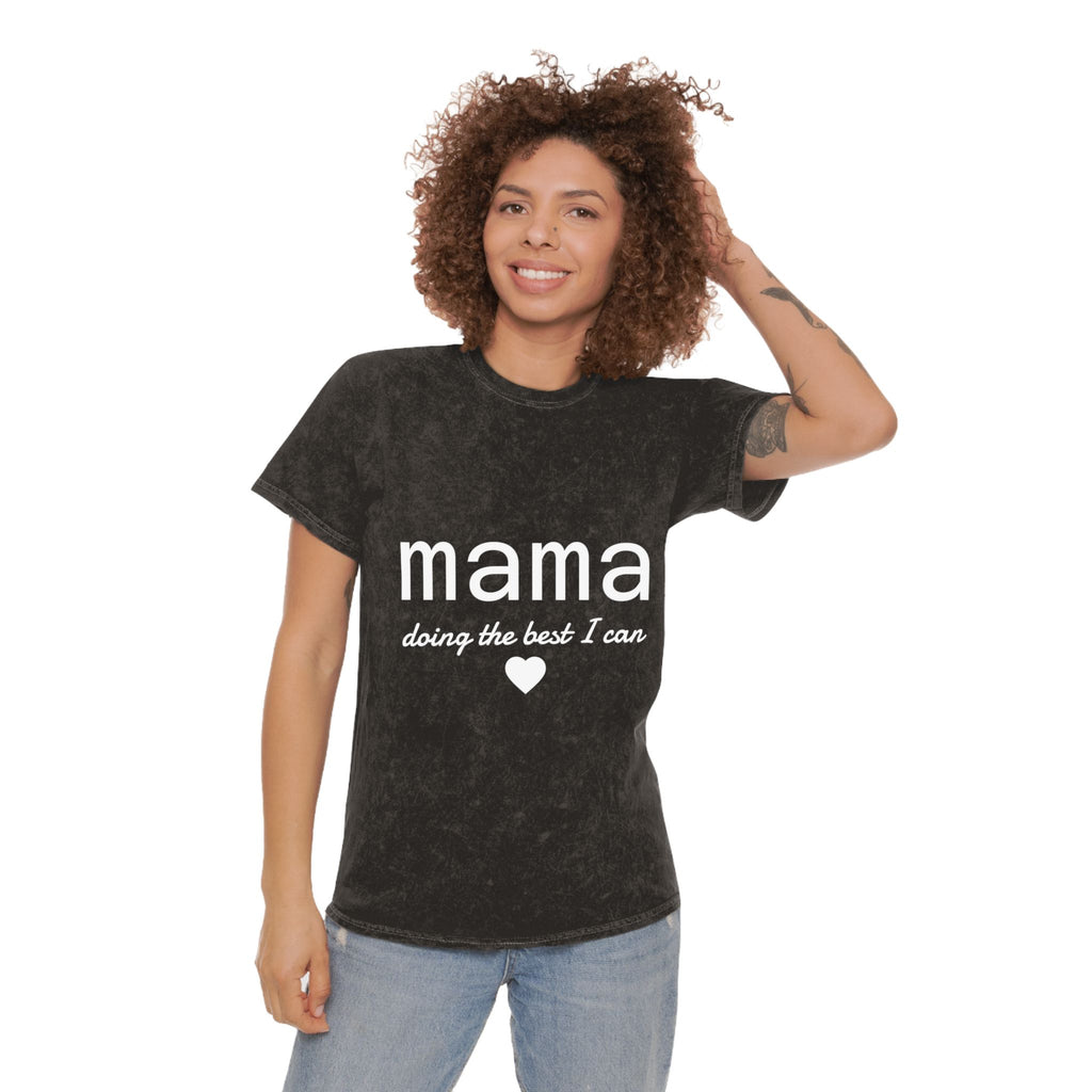 Mama Doing the Best I Can Mineral Wash T-Shirt