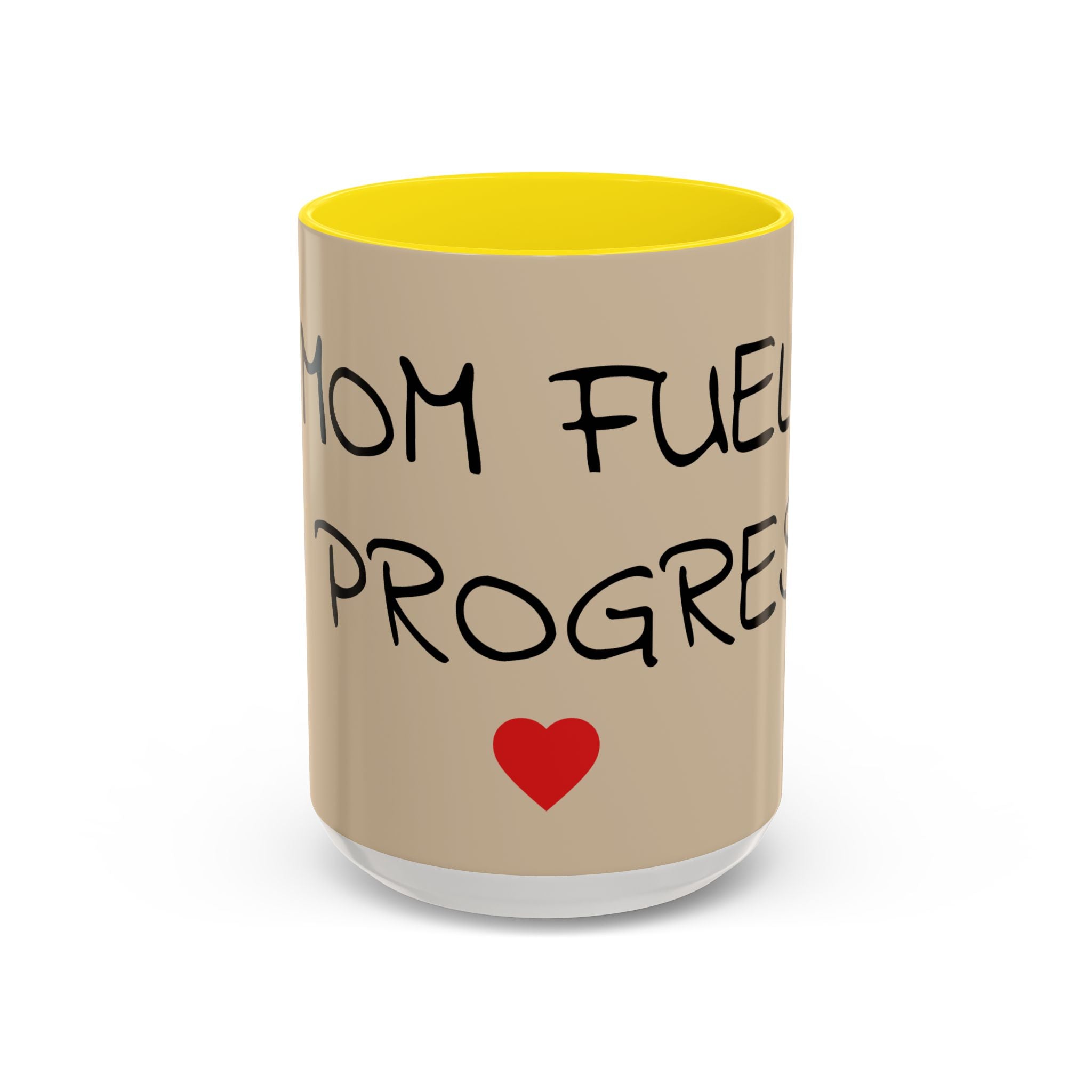 Coffee Mug — "Mom Fuel, Progress" Accent Mug with Heart (11/15oz)